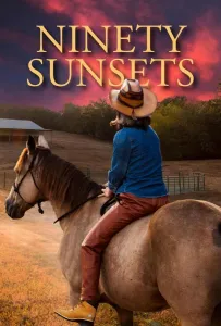 Девяносто закатов (фильм 2021)