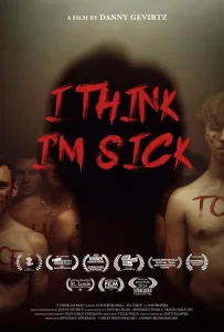 Кажется, я болен (фильм 2023)