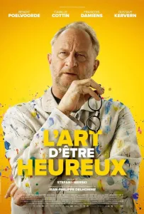 Искусство быть счастливым (фильм 2024)