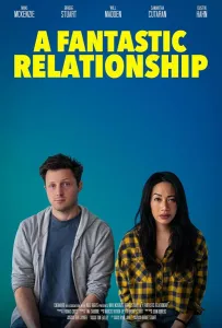 Фантастические отношения (фильм 2024)