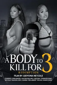 Тело, за которое можно убить 3: Искупление (фильм 2025)