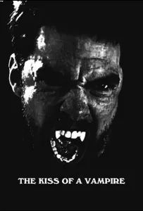 Поцелуй вампира (фильм 2025)