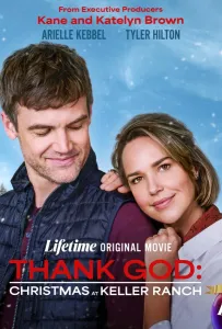 Слава Богу: Рождество на ранчо Келлер (фильм 2025)