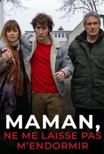 Мама, не дай мне заснуть (фильм 2020)