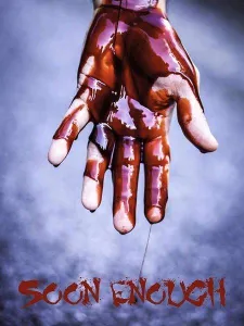 Достаточно скоро (фильм 2019)