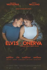 Элвис и Онерва (фильм 2019)