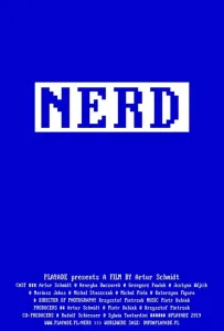 Нёрд / Нерд (фильм 2019)